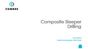 Cembre - Composite Sleeper Drilling
