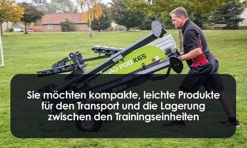 Ich möchte kompakte, leichte Produkte, die ich zwischen den Trainingseinheiten transportieren und aufbewahren kann.